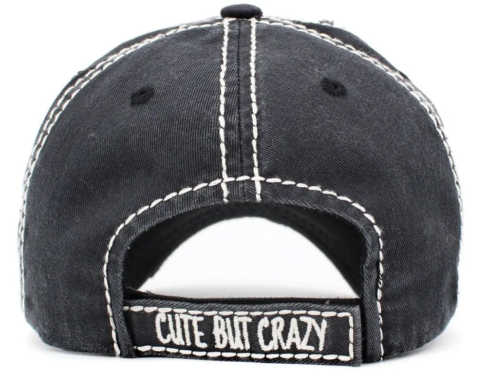 KBV1406 ''CUTE BUT CRAZY" Distressed Cotton Cap