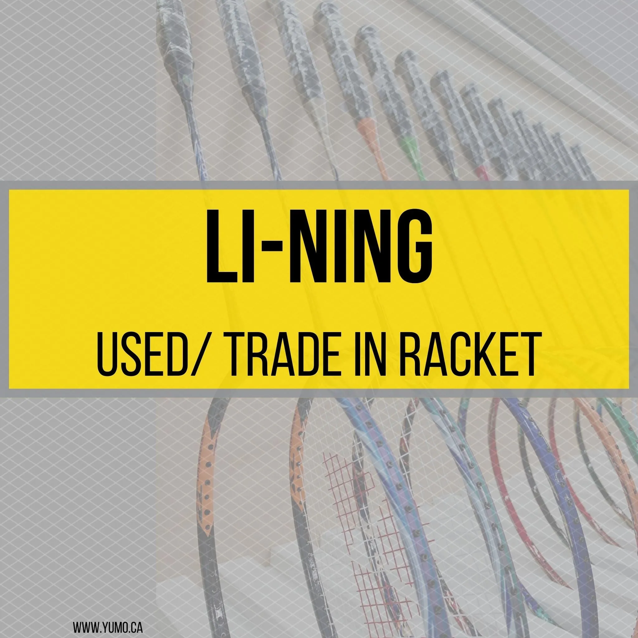 Lining Used/Trade In Rackets for Sale